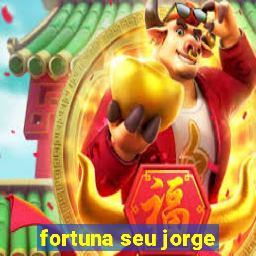 fortuna seu jorge